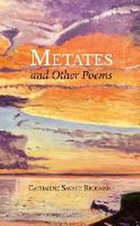 Abbildung von: Metates and Other Poems - University of Louisiana