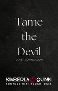 Cover: Tame the Devil - Kimberly Quinn