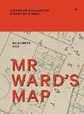 Cover: Mr Ward's Map - Massey University Press