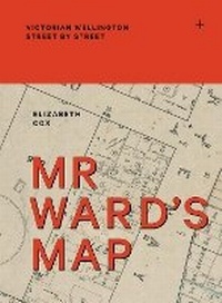 Enlarge image Cover: Mr Ward's Map - Massey University Press