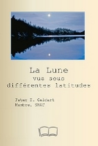 Abbildung von: La Lune vue sous differentes latitudes - Petra Books