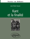 Cover: Kant et la finalit&eacute; - ELLIPSES