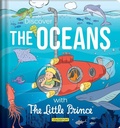 Cover: Discover the Oceans with the Little Prince - CRACKBOOM! BOOKS