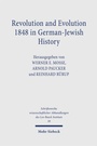 Cover: Revolution and Evolution 1848 in German-Jewish History - Mohr Siebeck