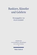 Cover: Bankiers, K&uuml;nstler und Gelehrte - Mohr Siebeck
