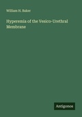 Cover: Hyperemia of the Vesico-Urethral Membrane - Antigonos Verlag