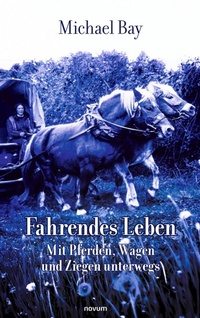 Enlarge image Cover: Fahrendes Leben - novum Verlag