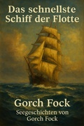 Cover: Das schnellste Schiff der Flotte - neobooks