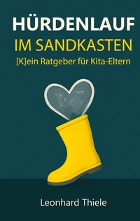 Abbildung von: Hürdenlauf im Sandkasten - BoD - Books on Demand