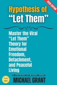 Enlarge image Cover: Hypothesis of "Let Them": - epubli