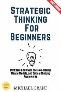Abbildung von: Strategic Thinking for Beginners: - epubli