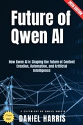 Cover: Future of Qwen AI: - epubli