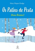 Cover: Os Patins de Prata - (Hans Brinker) - Principis