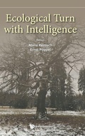 Cover: Ecological Turn With Intelligence - World Scientific Publishing Co Pte Ltd