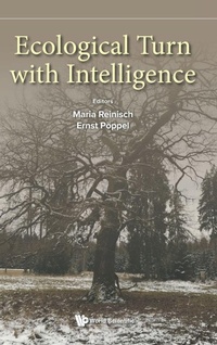 Enlarge image Cover: Ecological Turn With Intelligence - World Scientific Publishing Co Pte Ltd