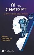 Cover: Ai And Chatgpt: A Techno-legal-socio Analysis - World Scientific Publishing Co Pte Ltd