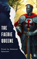 Cover: The Faerie Queene - Zenith Maple Leaf Press