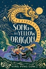 Cover: Song of the Yellow Dragon - G.P. Putnam's Sons Books for Young Readers