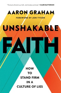 Enlarge image Cover: Unshakable Faith - Multnomah