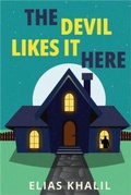 Cover: The Devil Likes It Here - Elias Khalil