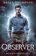 Cover: The Observer - Brian Thompson Writes