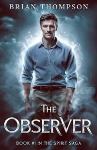 Enlarge image Cover: The Observer - Brian Thompson Writes