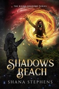 Cover: Shadows Reach (The Rising Shadows Series, #4) - Shana Stephens