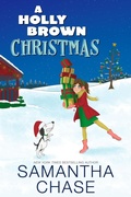 Cover: A Holly Brown Christmas - Chasing Romance, Inc.
