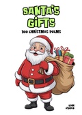 Cover: Santa's Gifts: 100 Christmas Poems - Bright Minds Reads