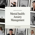 Cover: Mental health: Anxiety Management - Kyle Mason