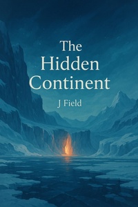 Enlarge image Cover: The Hidden Continent - J field