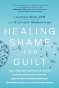 Cover: Healing Shame and Guilt - North Atlantic Books,U.S.