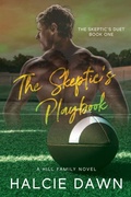 Cover: The Skeptic's Playbook - Halcie Dawn Romance Novels