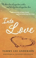 Cover: Into Love - SpiritLed Press