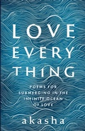Cover: Love Everything - Blue Heron Creations LLC