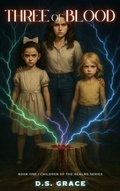 Cover: Three of Blood - Blue Farm Productions