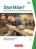 Cover: Startklar! - Wirtschaft/Berufs- und Studienorientierung - Differenzierende Ausgabe Baden-W&uuml;rttemberg ab 2026 - 7./8. Schuljahr - Cornelsen Verlag