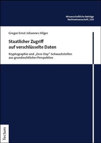 Abbildung von: Staatlicher Zugriff auf verschlüsselte Daten - Tectum Wissenschaftsverlag