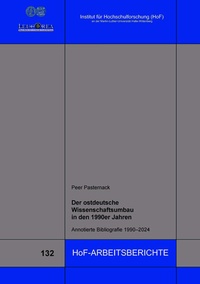 Abbildung von: Der ostdeutsche Wissenschaftsumbau in den 1990er Jahren - Institut f. Hochschulforschung Wittenberg