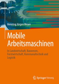 Bild vergrößern Bild: Mobile Arbeitsmaschinen - Springer Vieweg
