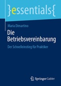 Abbildung von: Die Betriebsvereinbarung - Springer Gabler