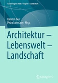 Cover: Architektur - Lebenswelt - Landschaft - Springer VS