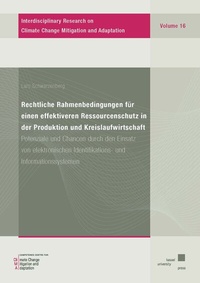 Abbildung von: Rechtliche Rahmenbedingungen für einen effektiveren Ressourcenschutz in der Produktion und Kreislaufwirtschaft - Kassel University Press