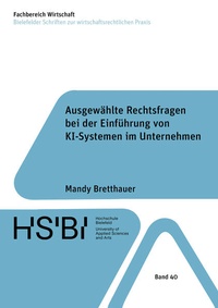 Abbildung von: Ausgewählte Rechtsfragen bei der Einführung von KI-Systemen im Unternehmen - Shaker