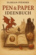 Cover: Das gro&szlig;e Pen&amp;Paper Ideenbuch - epubli