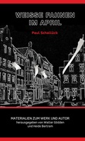 Cover: Paul Schall&uuml;ck - Wei&szlig;e Fahnen im April - Aisthesis