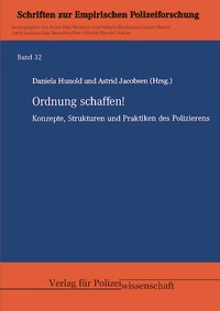 Abbildung von: Ordnung schaffen! - Verlag für Polizeiwissenschaft