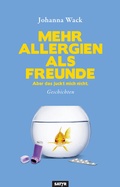 Cover: Mehr Allergien als Freunde - SATYR Verlag