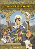 Cover: Die Heilige Elisabeth - Matthes, Ren&eacute;