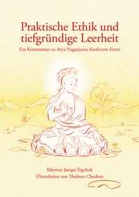 Abbildung von: Praktische Ethik und tiefgründige Leerheit - EditionBlumenau